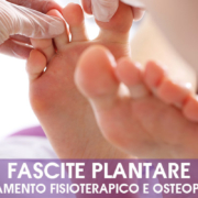 Fascite plantare: trattamento fisioterapico e osteopatico