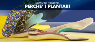 Perché utilizzare i plantari