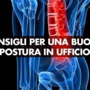 Mal di schiena? Consigli per una buona postura in ufficio