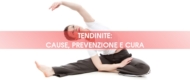 Cause, prevenzione e cura della tendinite