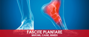 Fascite plantare: sintomi, cause, rimedi