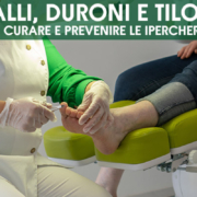 Calli, duroni e tilomi: come curare e prevenire le ipercheratosi