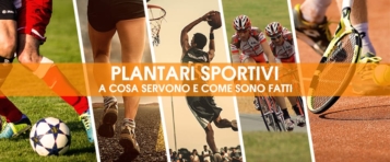 Plantari sportivi: a cosa servono e quali materiali (copertina dell'articolo che raffigura giocatori di calcio, di basket, di tennis, ciclisti e runners)