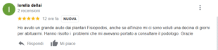 Recensione di Lorella Dellai: Ho avuto un grande aiuto dai plantari Fisiopodos, anche se all'inizio mi ci sono voluti una decina di giorni per abituarmi. Hanno risolto i problemi che mi avevano portato a consultare il podologo. Grazie. 5 stelle