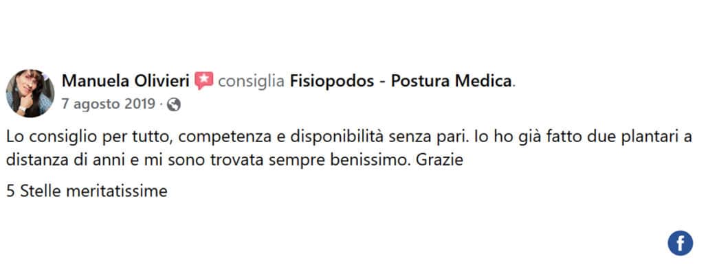 Recensione di Manuela Olivieri: Lo consiglio per tutto, competenza e disponibilità senza pari. Io ho già fatto due plantari a distanza di anni e mi sono trovata sempre benissimo. Grazie 5 Stelle meritatissime