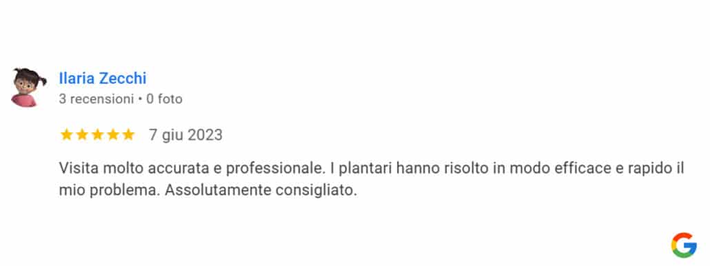 Recensione di Ilaria Zecchi: Visita molto accurata e professionale. I plantari hanno risolto in modo efficace e rapido il mio problema. Assolutamente consigliato. 5 stelle